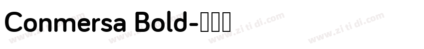 Conmersa Bold字体转换